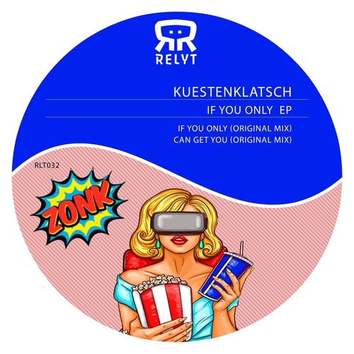 Kuestenklatsch - If You Only EP [RLT032]